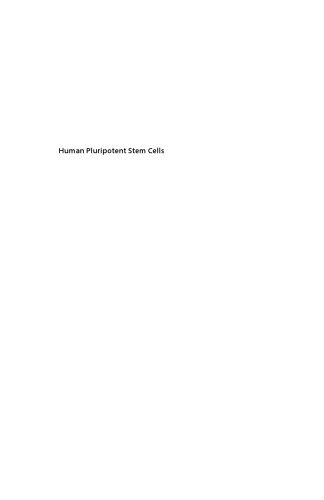 Human Pluripotent Stem Cells A Practical Guide Lakshmipathy