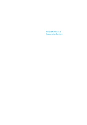 Platelet Rich Fibrin In Regenerative Dentistry Biological Background And Clinical Indications Choukroun
