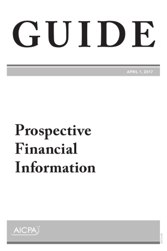 Prospective Financial Information April 1 2017 Aicpa
