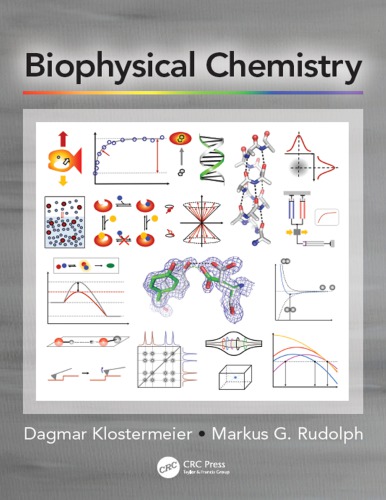 Biophysical Chemistry Klostermeier Dagmar Rudolph Markus G