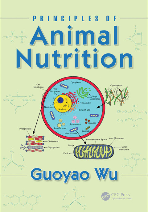Principles Of Animal Nutrition 1st Edition Guoyao Wu