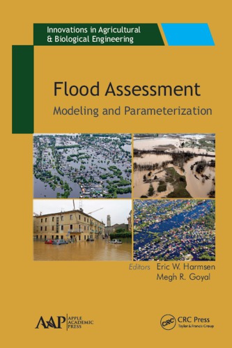 Flood Assessment Modeling Parameterization First Edition Goyal