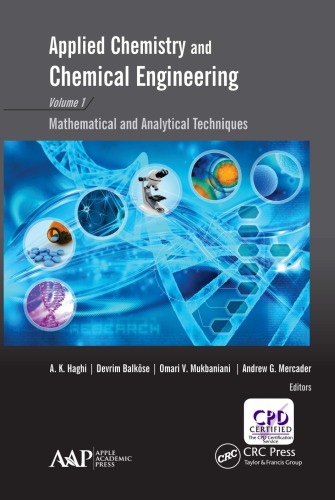 Applied Chemistry And Chemical Engineering Volume 1 Mathematical And Analytical Techniques First Edition Balkose