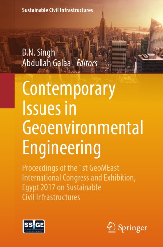Contemporary Issues In Geoenvironmental Engineering Proceedings Of The 1st D N Singh