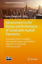 Advancement In The Design And Performance Of Sustainable Asphalt Pavements Proceedings Of The 1st Geomeast International Congress And Exhibition Egypt 2017 On Sustainable Civil Infrastructures Mohammad