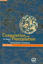 Coagulation And Flocculation In Water And Wastewater Treatment Second Edition Bratby