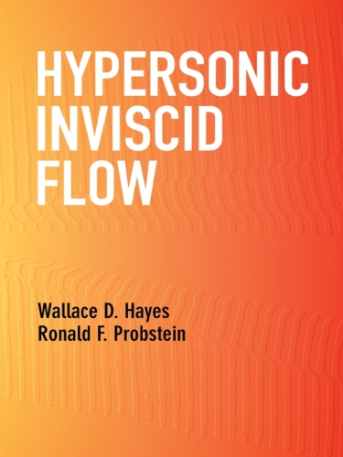 Hypersonic Inviscid Flow Hayes Wallace D