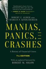 Manias Panics And Crashes A History Of Financial Crises 7th Edition Robert Z Aliber