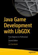 Java Game Development With Libgdx From Beginner To Professional 2nd Edition Lee Stemkoski