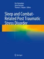 Sleep And Combatrelated Post Traumatic Stress Disorder 1st Edition Eric Vermetten