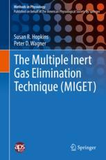 The Multiple Inert Gas Elimination Technique Miget 1st Edition Susan R Hopkins