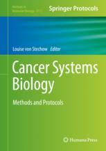 Cancer Systems Biology Methods And Protocols 1st Edition Louise Von Stechow Eds