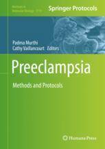 Preeclampsia Methods And Protocols 1st Edition Padma Murthi