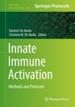 Innate Immune Activation Methods And Protocols 1st Edition Dominic De Nardo