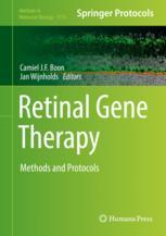 Retinal Gene Therapy Methods And Protocols 1st Edition Camiel Jf Boon