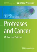 Proteases And Cancer Methods And Protocols 1st Edition Santiago Cal
