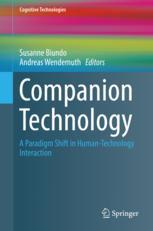 Companion Technology A Paradigm Shift In Humantechnology Interaction 1st Edition Susanne Biundo