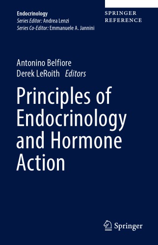 Principles Of Endocrinology And Hormone Action 1st Antonino Belfiore