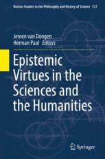 Epistemic Virtues In The Sciences And The Humanities 1st Edition Jeroen Van Dongen
