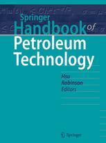 Springer Handbook Of Petroleum Technology 2nd Edition Chang Samuel Hsu 許強