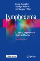 Lymphedema A Concise Compendium Of Theory And Practice 2nd Edition Byungboong Lee