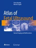 Atlas Of Fetal Ultrasound Normal Imaging And Malformations 1st Edition Victor Bunduki