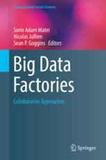 Big Data Factories Collaborative Approaches 1st Edition Sorin Adam Matei