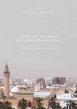 Arab Womens Activism And Sociopolitical Transformation Unfinished Gendered Revolutions 1st Edition Sahar Khamis