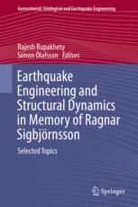 Earthquake Engineering And Structural Dynamics In Memory Of Ragnar Sigbjrnsson Selected Topics 1st Edition Rajesh Rupakhety