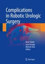 Complications In Robotic Urologic Surgery 1st Edition Ren Sotelo