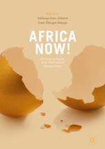 Africa Now Emerging Issues And Alternative Perspectives 1st Edition Adebusuyi Adeniran