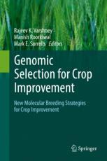 Genomic Selection For Crop Improvement New Molecular Breeding Strategies For Crop Improvement 1st Edition Rajeev K Varshney