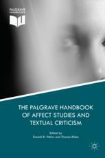 The Palgrave Handbook Of Affect Studies And Textual Criticism 1st Edition Donald R Wehrs