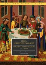 Jews In Medieval England Teaching Representations Of The Other 1st Edition Miriamne Ara Krummel