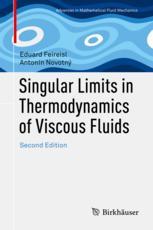 Singular Limits In Thermodynamics Of Viscous Fluids 2nd Edition Eduard Feireisl