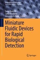 Miniature Fluidic Devices For Rapid Biological Detection 1st Edition Sanghyun Oh