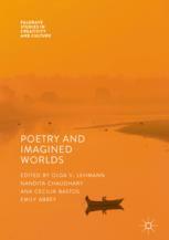 Poetry And Imagined Worlds 1st Edition Olga V Lehmann Nandita Chaudhary