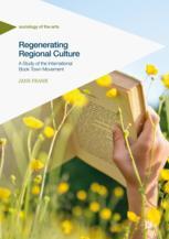 Regenerating Regional Culture A Study Of The International Book Town Movement 1st Edition Jane Frank Auth