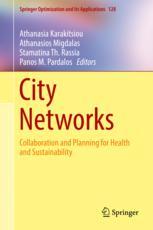 City Networks Collaboration And Planning For Health And Sustainability 1st Edition Athanasia Karakitsiou