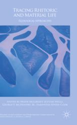 Tracing Rhetoric And Material Life Ecological Approaches 1st Edition Bridie Mcgreavy