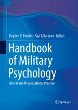 Handbook Of Military Psychology Clinical And Organizational Practice 1st Edition Stephen V Bowles