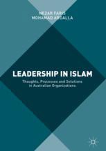 Leadership In Islam Thoughts Processes And Solutions In Australian Organizations 1st Edition Nezar Faris