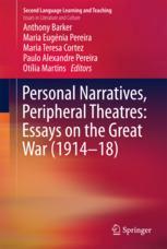 Personal Narratives Peripheral Theatres Essays On The Great War 191418 1st Edition Anthony Barker