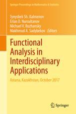 Functional Analysis In Interdisciplinary Applications Astana Kazakhstan October 2017 1st Edition Tynysbek Sh Kalmenov
