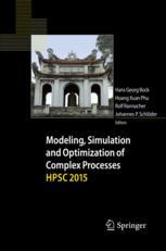 Modeling Simulation And Optimization Of Complex Processes Hpsc 2015 Proceedings Of The Sixth International Conference On High Performance Scientific Computing March 1620 2015 Hanoi Vietnam 1st Edition Hans Georg Bock