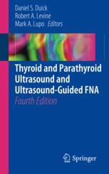 Thyroid And Parathyroid Ultrasound And Ultrasoundguided Fna 4th Edition Daniel S Duick
