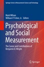 Psychological And Social Measurement The Career And Contributions Of Benjamin D Wright 1st Edition Mark Wilson