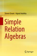 Simple Relation Algebras 1st Edition Steven Givant Hajnal Andréka Auth