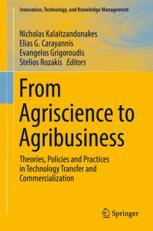 From Agriscience To Agribusiness Theories Policies And Practices In Technology Transfer And Commercialization 1st Edition Nicholas Kalaitzandonakes
