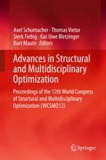 Advances In Structural And Multidisciplinary Optimization Proceedings Of The 12th World Congress Of Structural And Multidisciplinary Optimization Wcsmo12 1st Edition Axel Schumacher